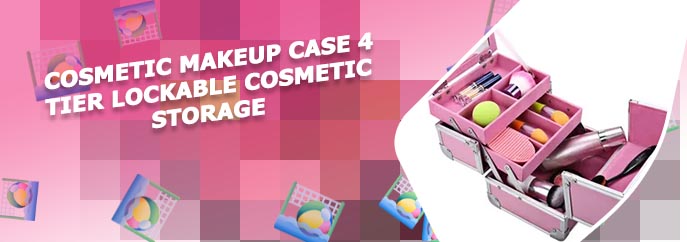 Lockable makeup storage